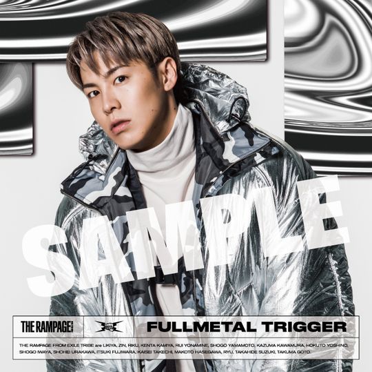 RMPG】1/15発売 THE RAMPAGE 「FULLMETAL TRIGGER」 特典デザイン解禁