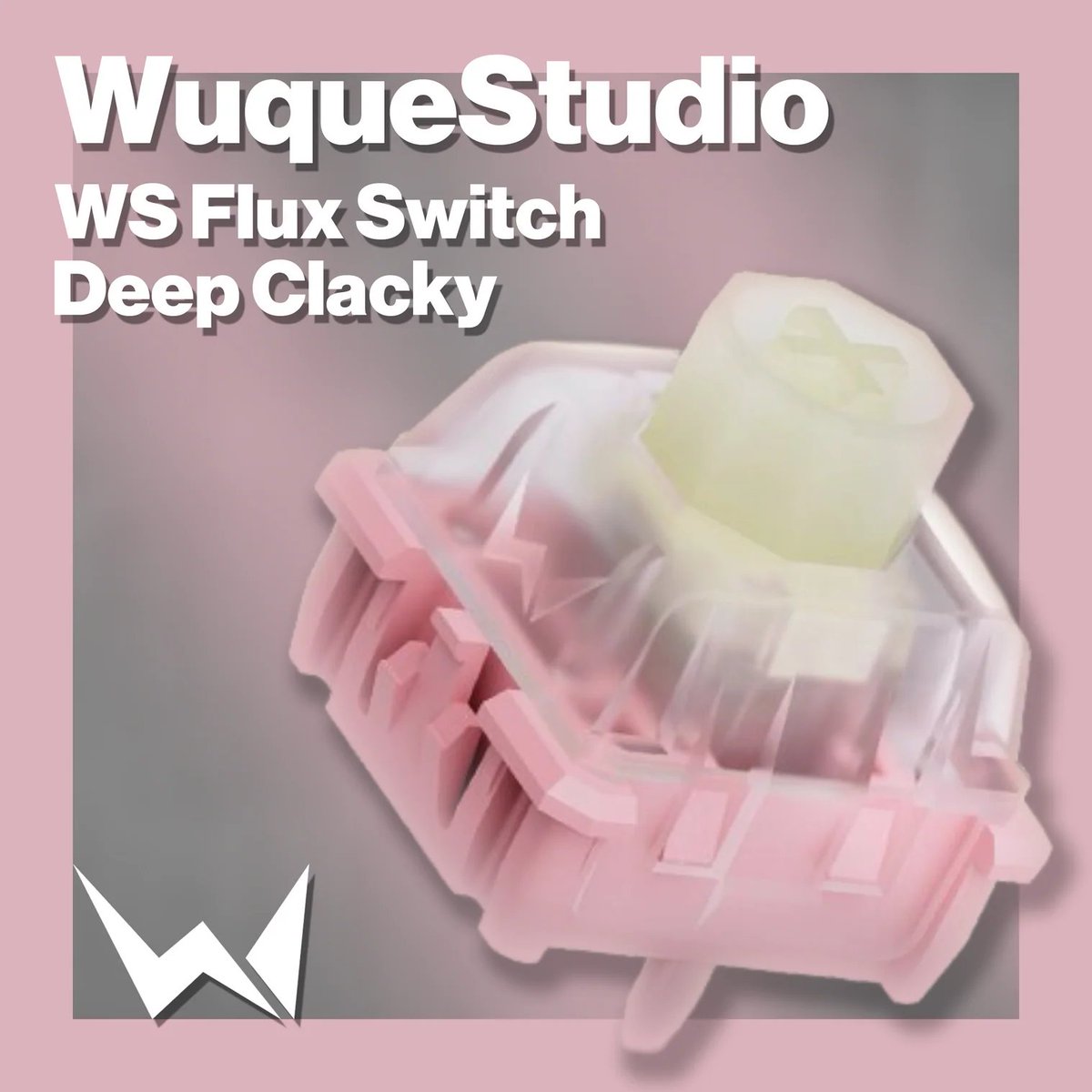 ── WuqueStudio WS Flux switch Deep Clacky 八宝軸鼓動版