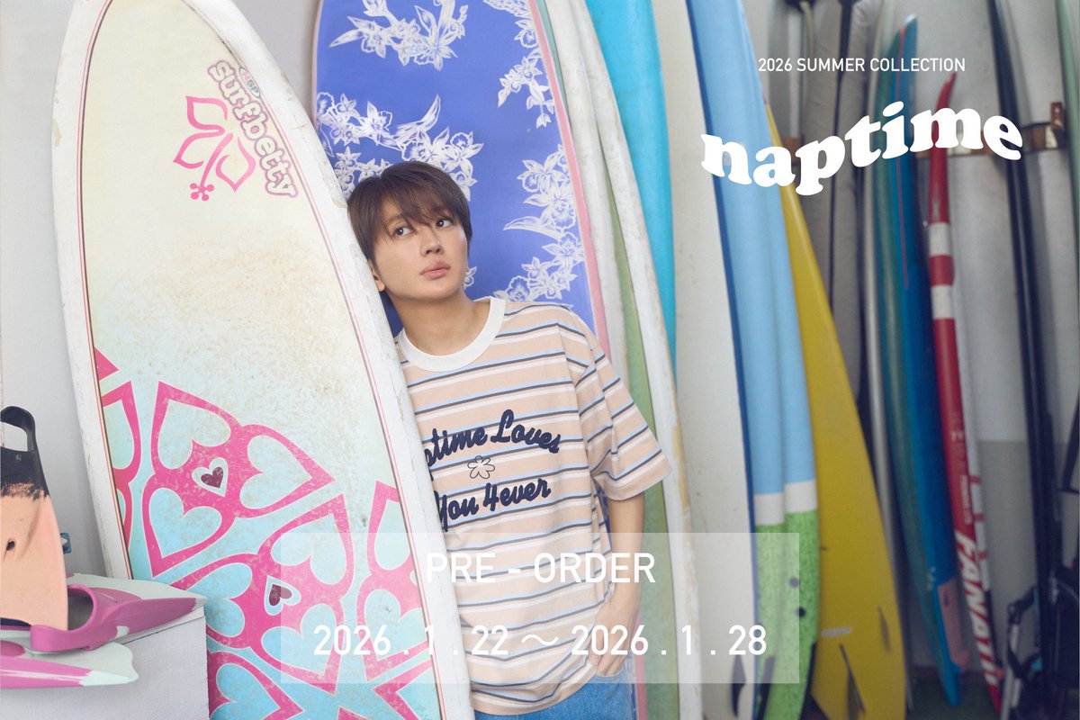📣お知らせ📣 Naptime. 《2026 SPRING/SUMMER COLLECTION》受注販売