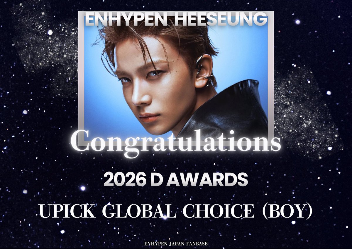 RT @ENHYPEN_JPFB: ˗ˏ︎🏆 2026 D Awards 🌸ˎ˗ ヒスンくん「Upick
