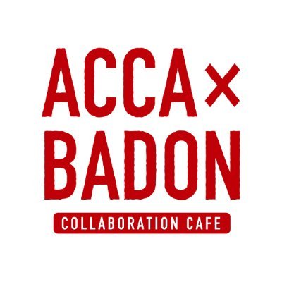 ACCA × BADONカフェ (@ACCA_BADON_CAFE) / Posts / X