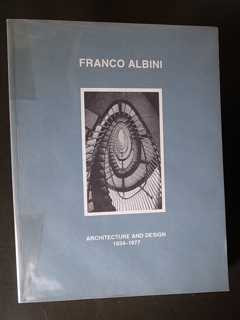 FRANCO ALBINI ARCHITECTURE AND DESIGN 1934-1977 / Stephen Leet