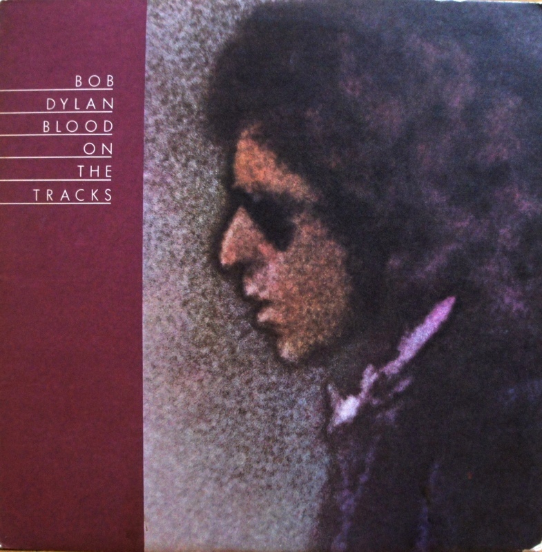 Bob Dylanその3 Blood On The Tracks : アナログレコード巡礼の旅
