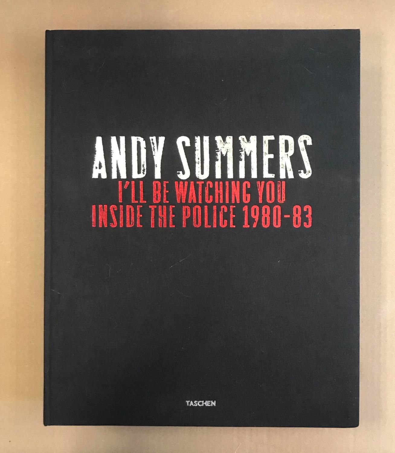 I'll Be Watching You: Inside The Police 1980-83 by Summers, Andy