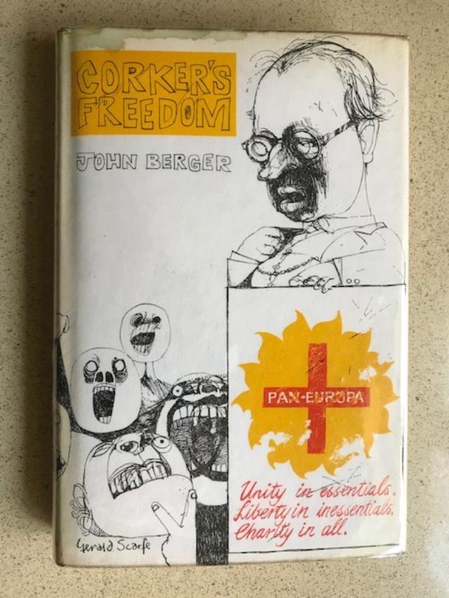 Corker's Freedom by Berger, John: Fine Hardcover (1964) First