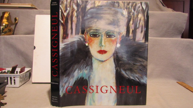 Cassigneul Peintures 1950-90. First edition 1991 with an original