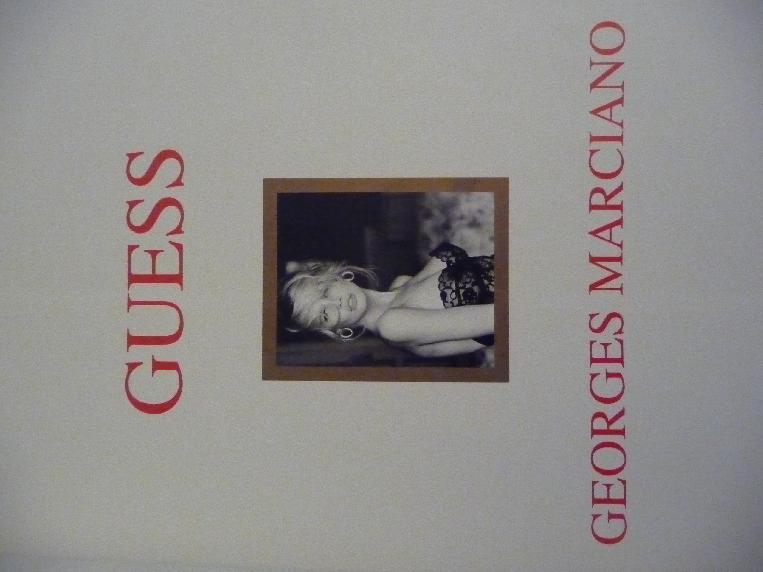 A Decade of Guess?: Images,: 1981-1991, (Catalog Number Thirty