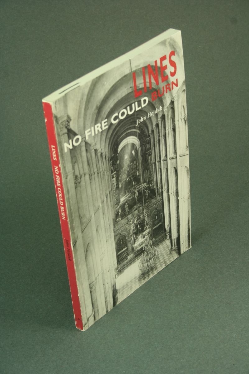 Lines: no fire could burn. by Hejduk, John, 1929-2000 | Steven