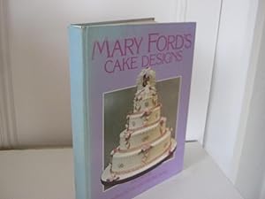 101 Cake Designs by Mary Ford, First Edition - AbeBooks