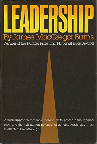 Leadership - Burns, James MacGregor: 9780060105884 - AbeBooks
