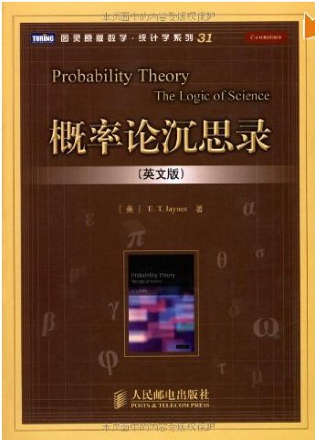 Probability Theory: The Logic of Science - E.T. Jaynes
