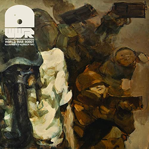アート・デザイン・音楽 World War Robot Illustrated number 2 アート