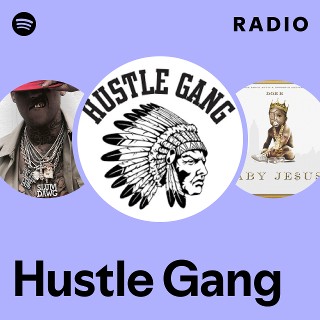 Hustle Gang | Spotify