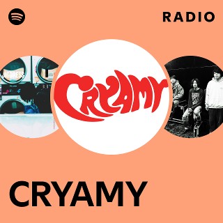 CRYAMY | Spotify