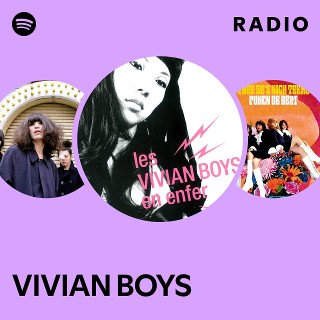 VIVIAN BOYS | Spotify