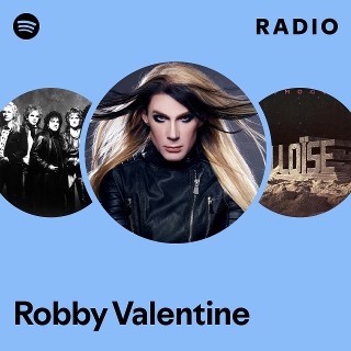 Robby Valentine | Spotify