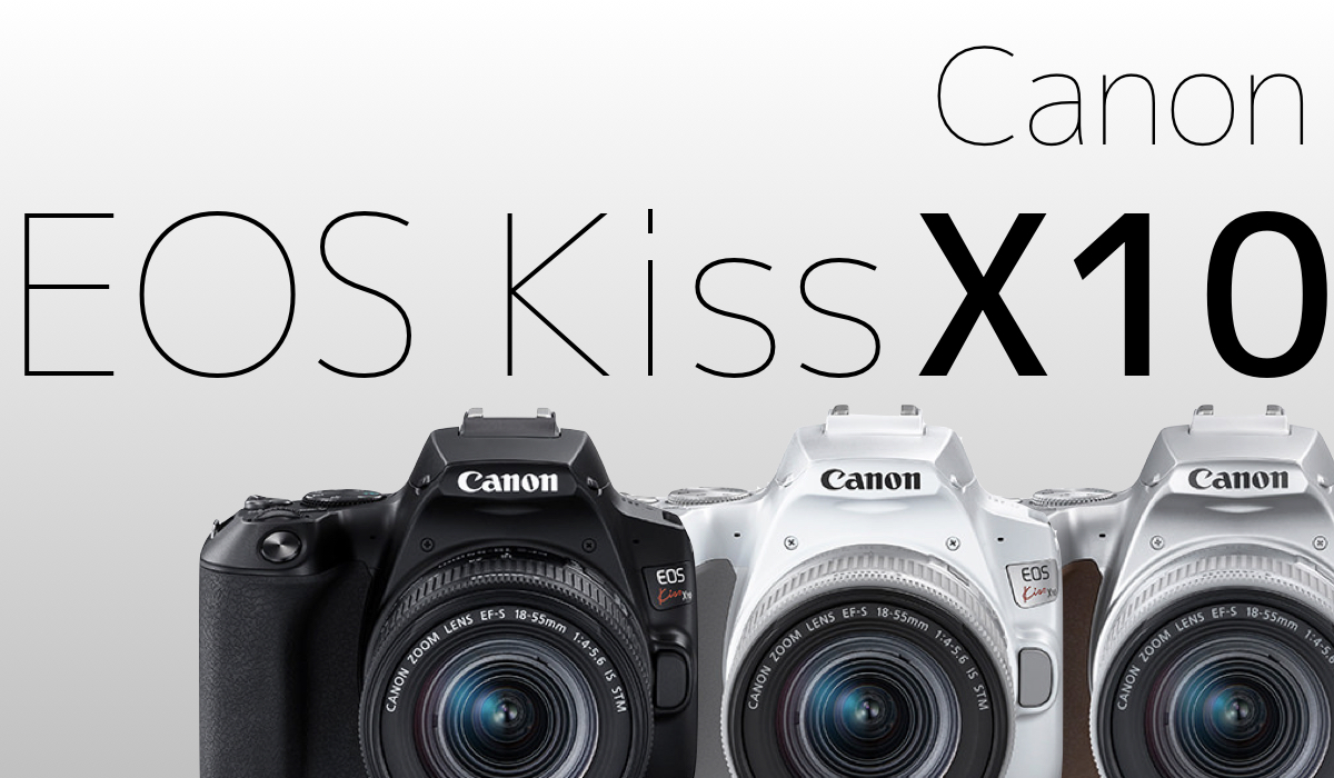人気の高性能機種 Canon EOS Kiss X10をレビュー！X10のいいとこ7つ