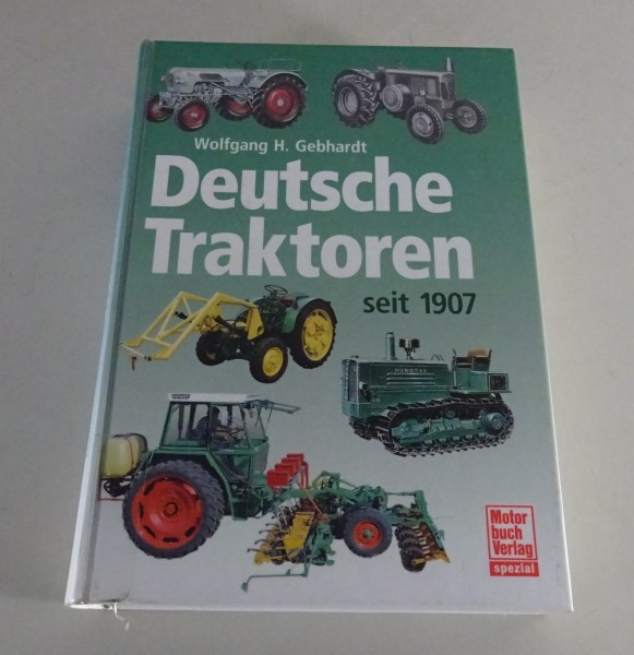 Bildband „Deutsche Traktoren seit 1907“ von 2006 | PK-Buch