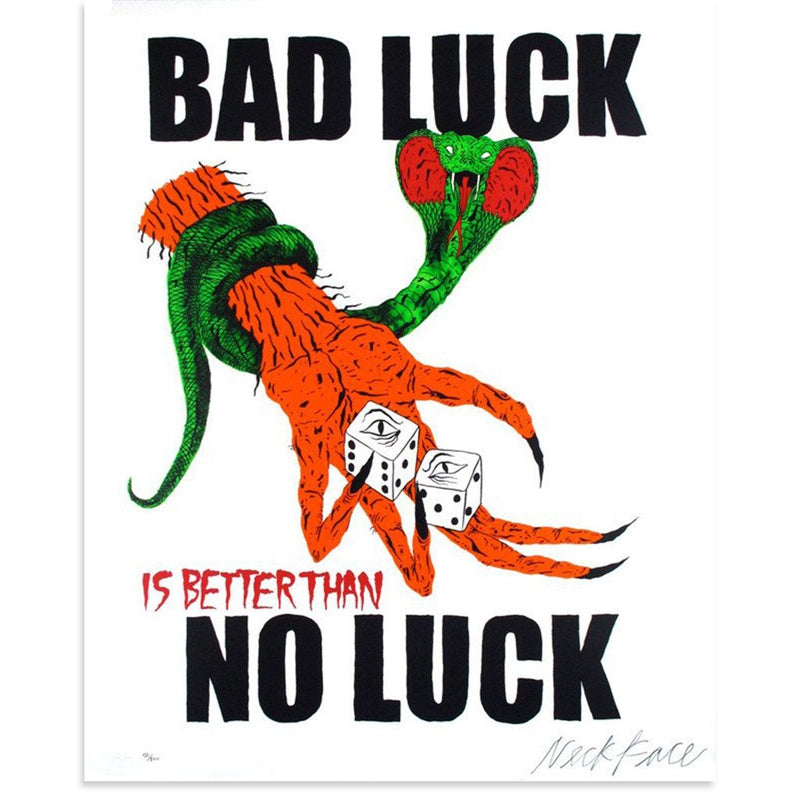 Neckface Art | Bad Luck, No Luck - Poster Child Prints