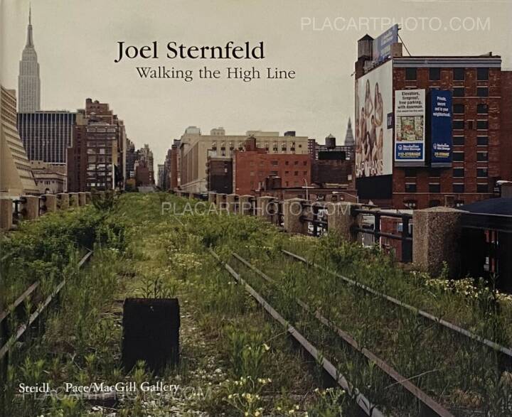 Joel Sternfeld: Walking the High Line , Steidl, 2001 | Bookshop Le