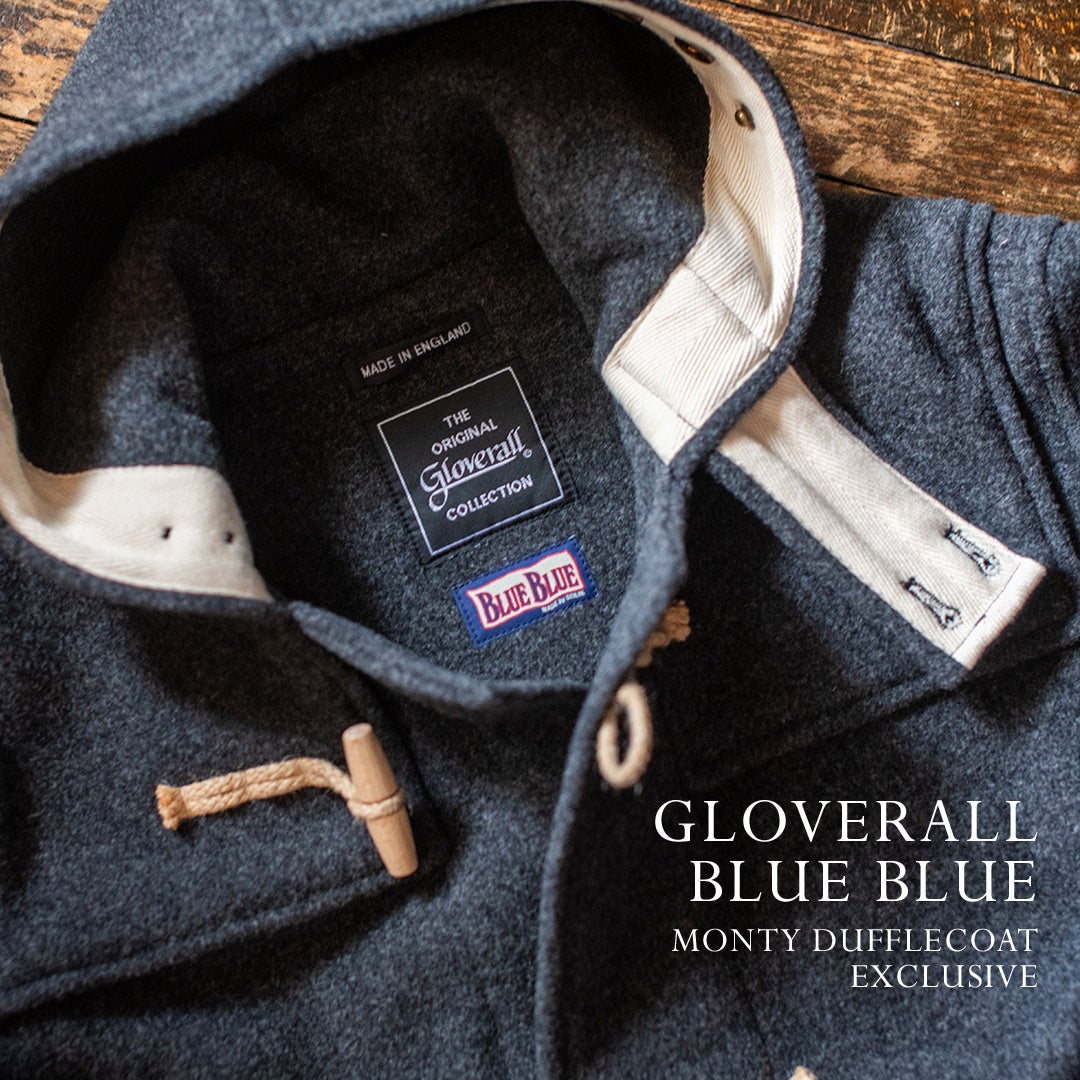 ダッフルコートの代名詞、英国ブランド〈Gloverall〉に、〈BLUE BLUE
