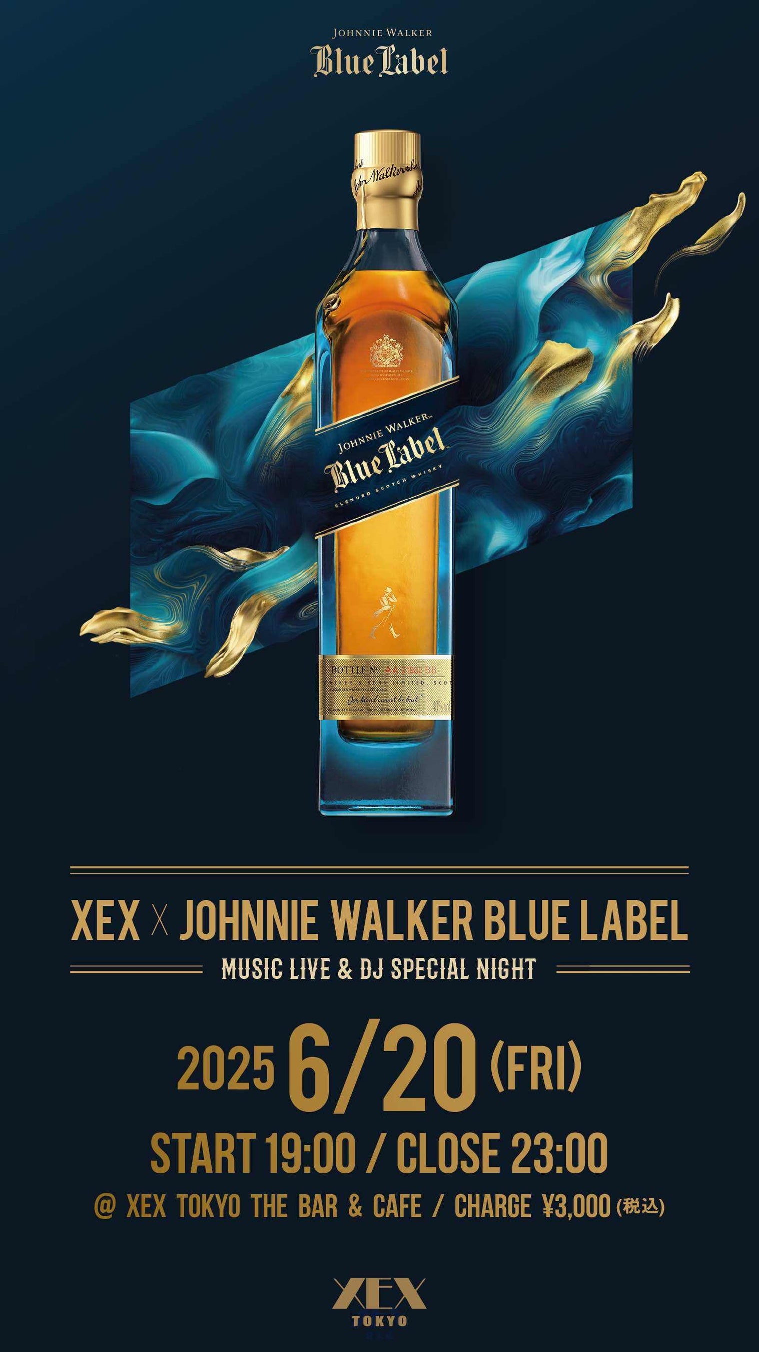 XEX×ジョニーウォーカーブルーラベル“MUSIC LIVE & DJ SPECIAL NIGHT