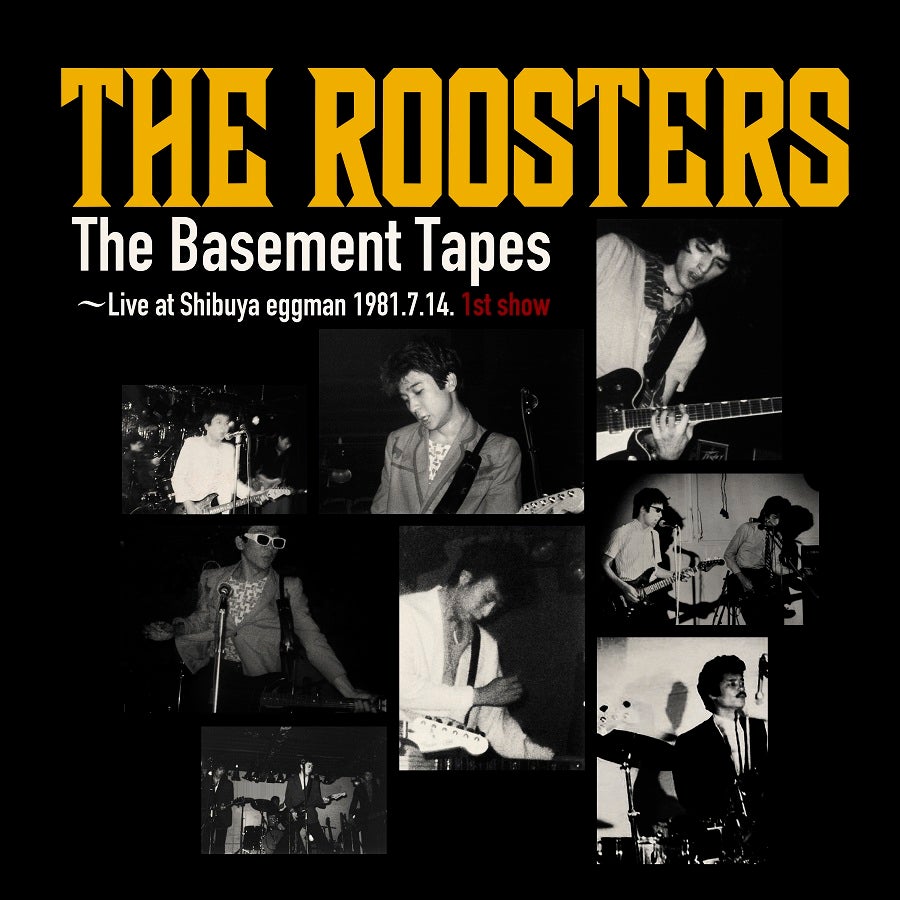 THE ROOSTERS結成45周年記念 THE ROOSTERSの伝説的なライブをCD