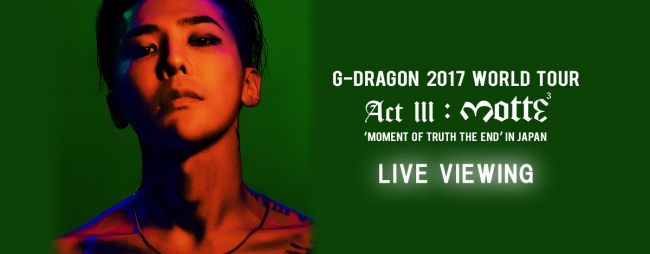 G-DRAGON 2017 WORLD TOUR ACT Ⅲ,M.O.T.T.E G-DRAGON 2017 WORLD TOUR ＜ACT III, M.O.T.T.E＞ IN JAPAN (2Blu-ray