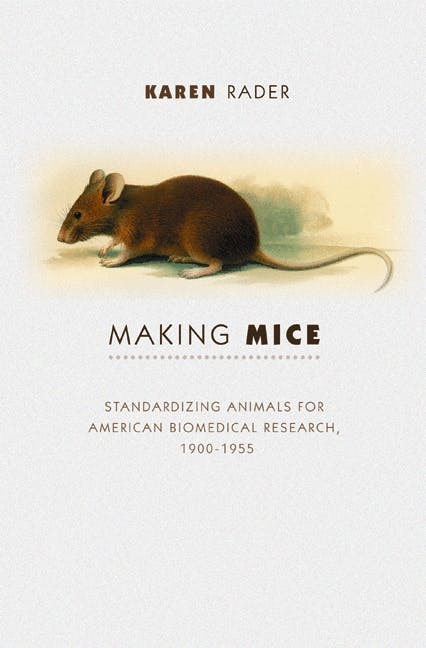 Making Mice | Princeton University Press