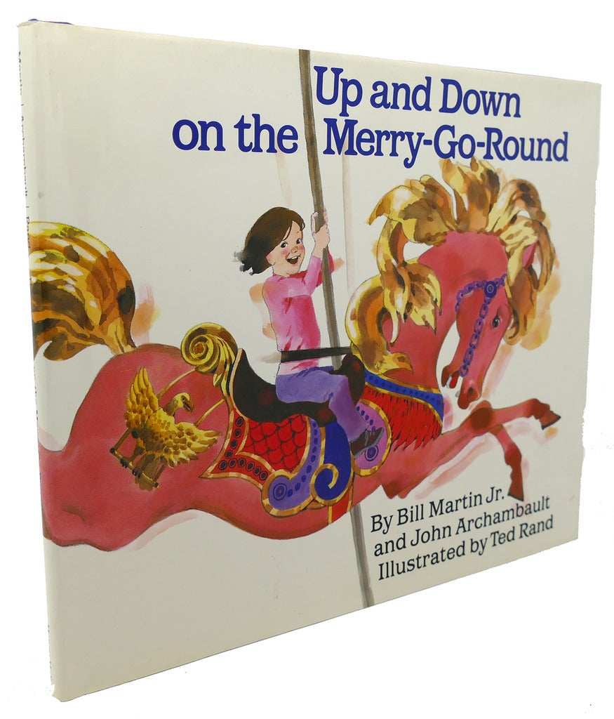 UP AND DOWN ON THE MERRY-GO-ROUND | John Archambault Bill Martin
