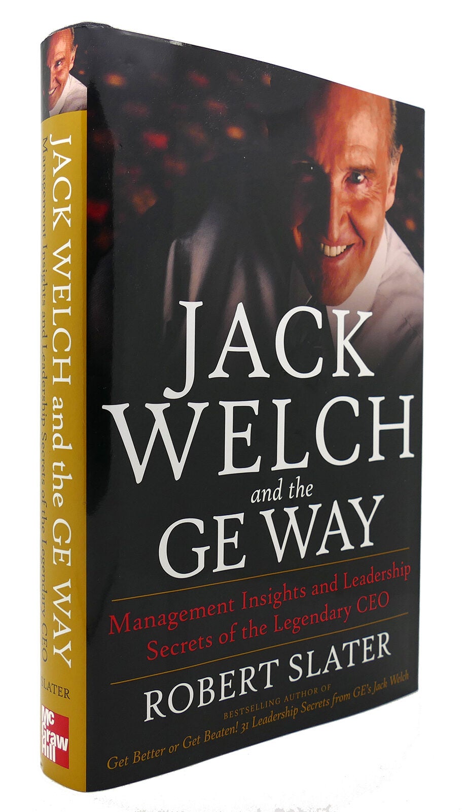 JACK WELCH & THE G. E. WAY Management Insights and Leadership