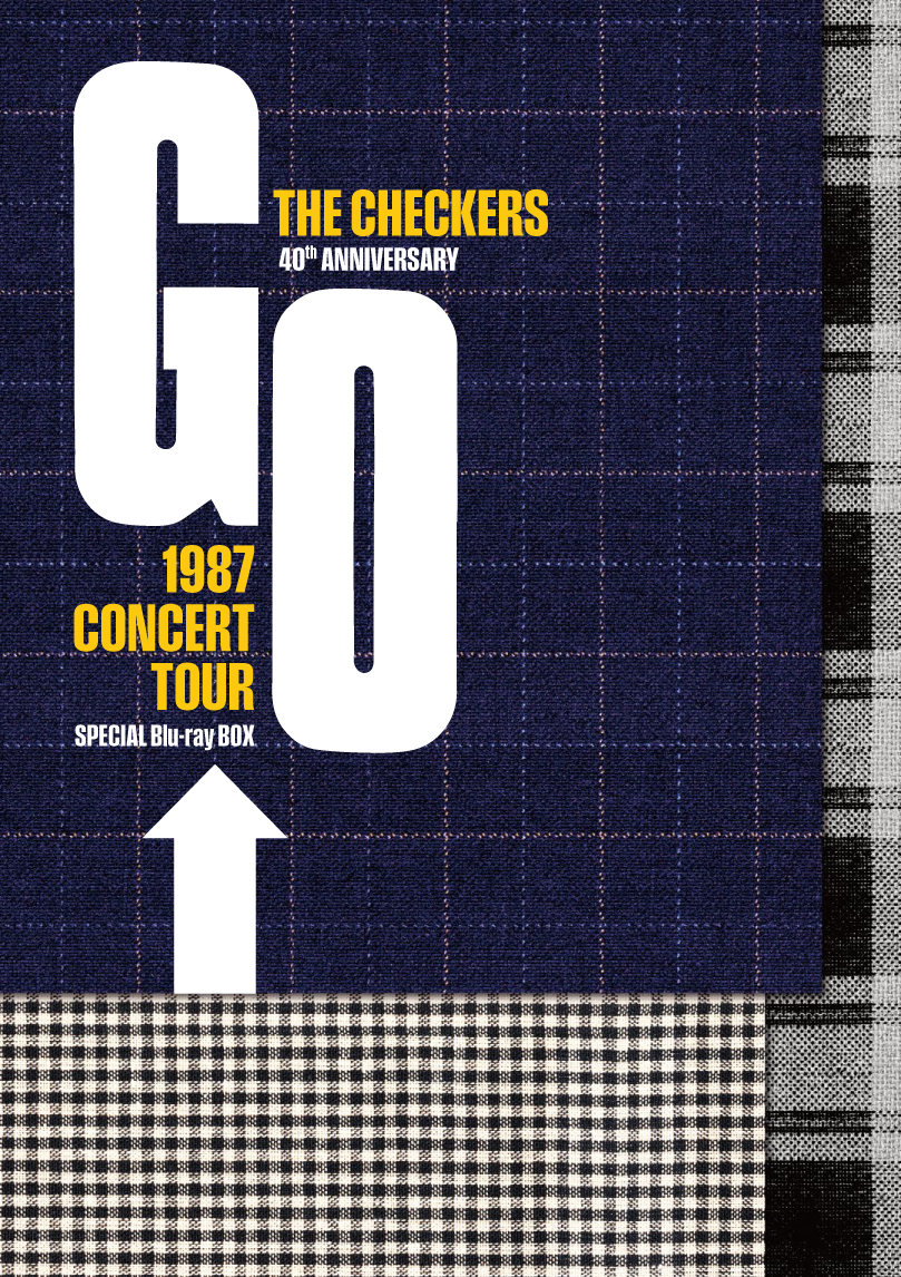 チェッカーズ 40th ANNIVERSARY GO TOUR SPECIAL Blu-ray BOX | ぽに