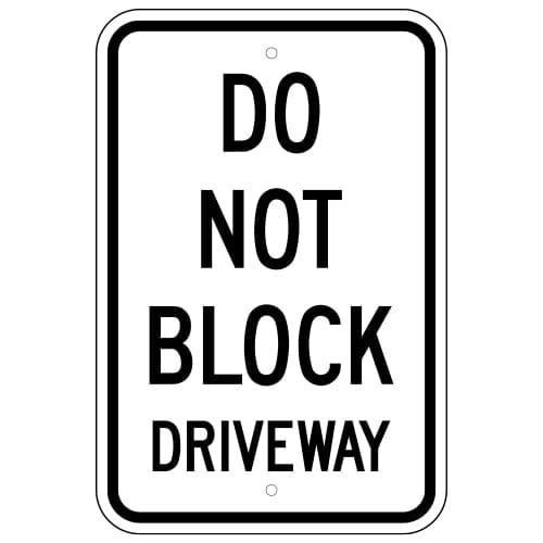 Do Not Block Driveway Sign | Grimco