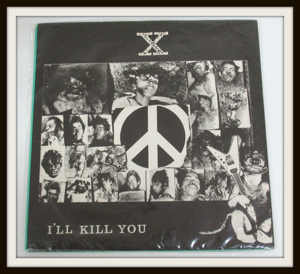 宅配買取】X JAPAN 幻のEPレコード I'LL KILL YOUを千葉県木更津市より