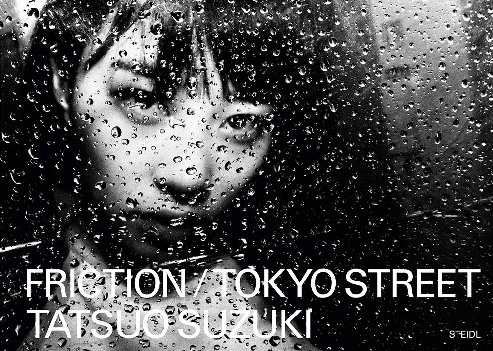 Tatsuo Suzuki Friction / Tokyo Streets ARTBOOK | D.A.P. 2020