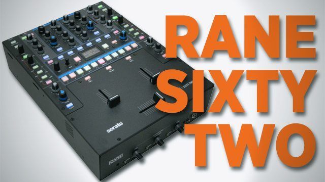Review: Rane Sixty-Two Mixer for Serato Scratch Live - DJ TechTools