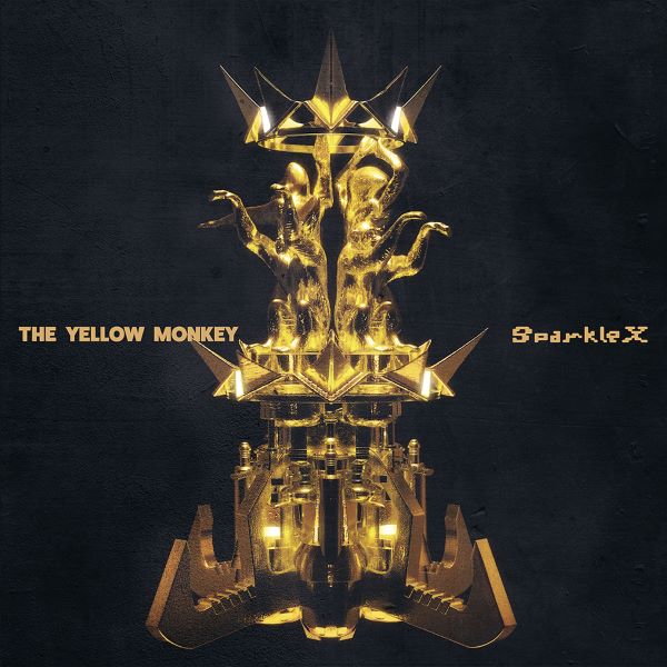 Sparkle X｜THE YELLOW MONKEY | ザ・イエロー・モンキー オフィシャル