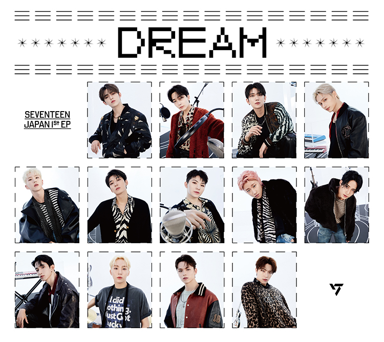 SEVENTEEN JAPAN 1ST EP 「DREAM」 | SEVENTEEN Japan official site