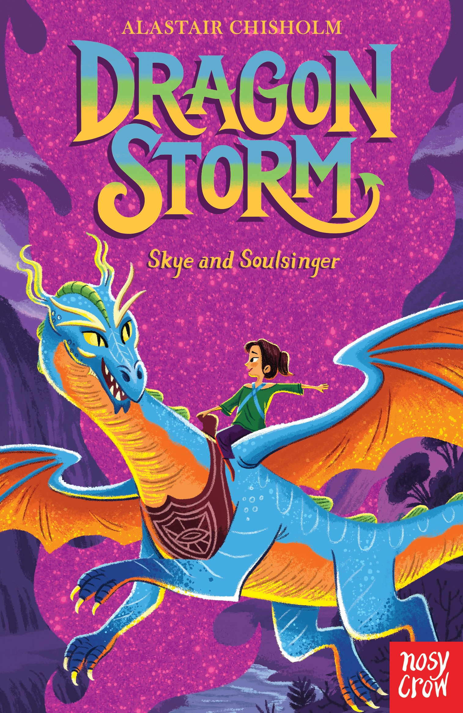 Skye and Soulsinger (Dragon Storm 8) - Alastair Chisholm