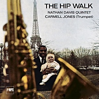 Nathan Davis Quintet: The Hip Walk article @ All About Jazz