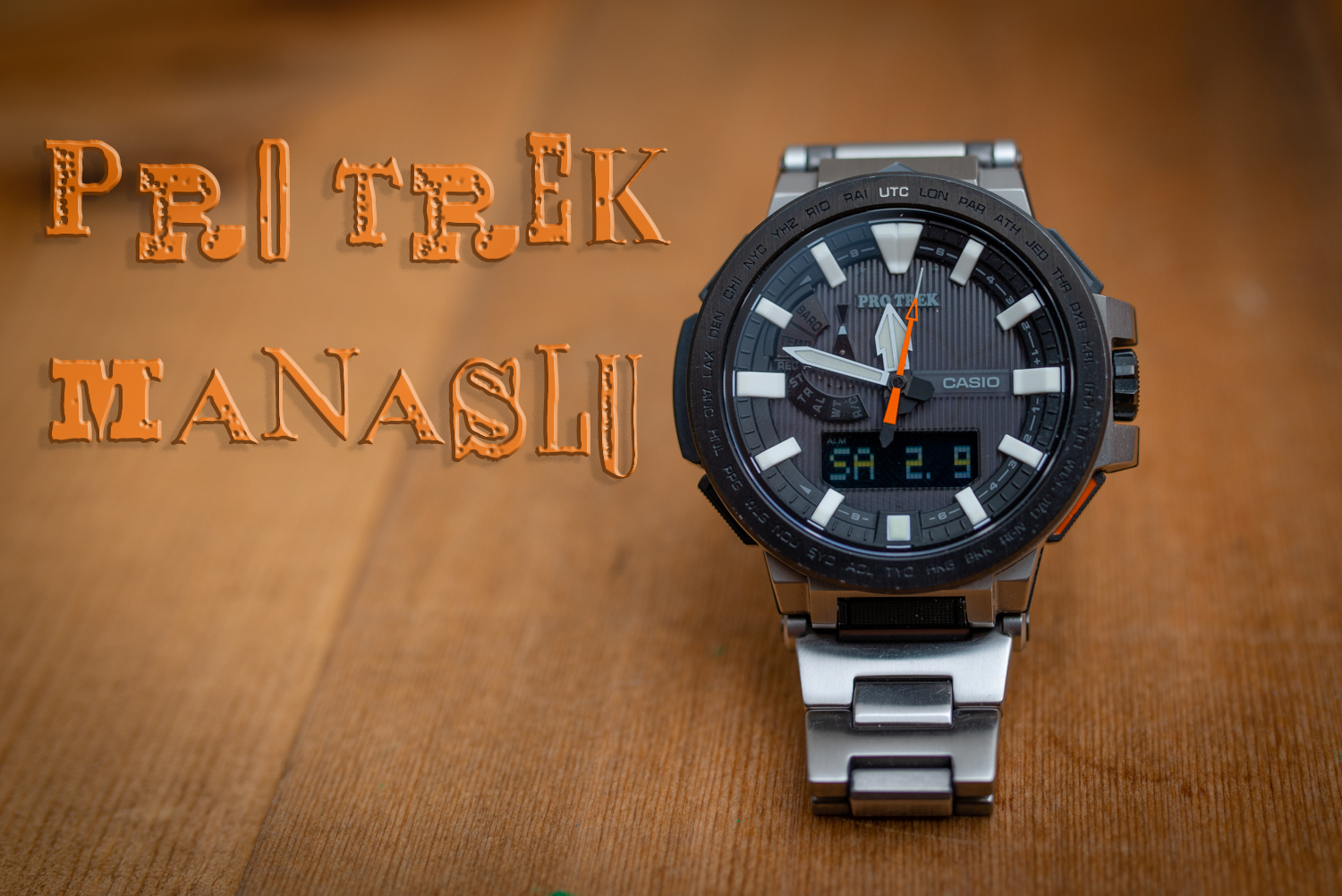 PRO TREK MANASLU | 大人の男性よ、楽しまないか？