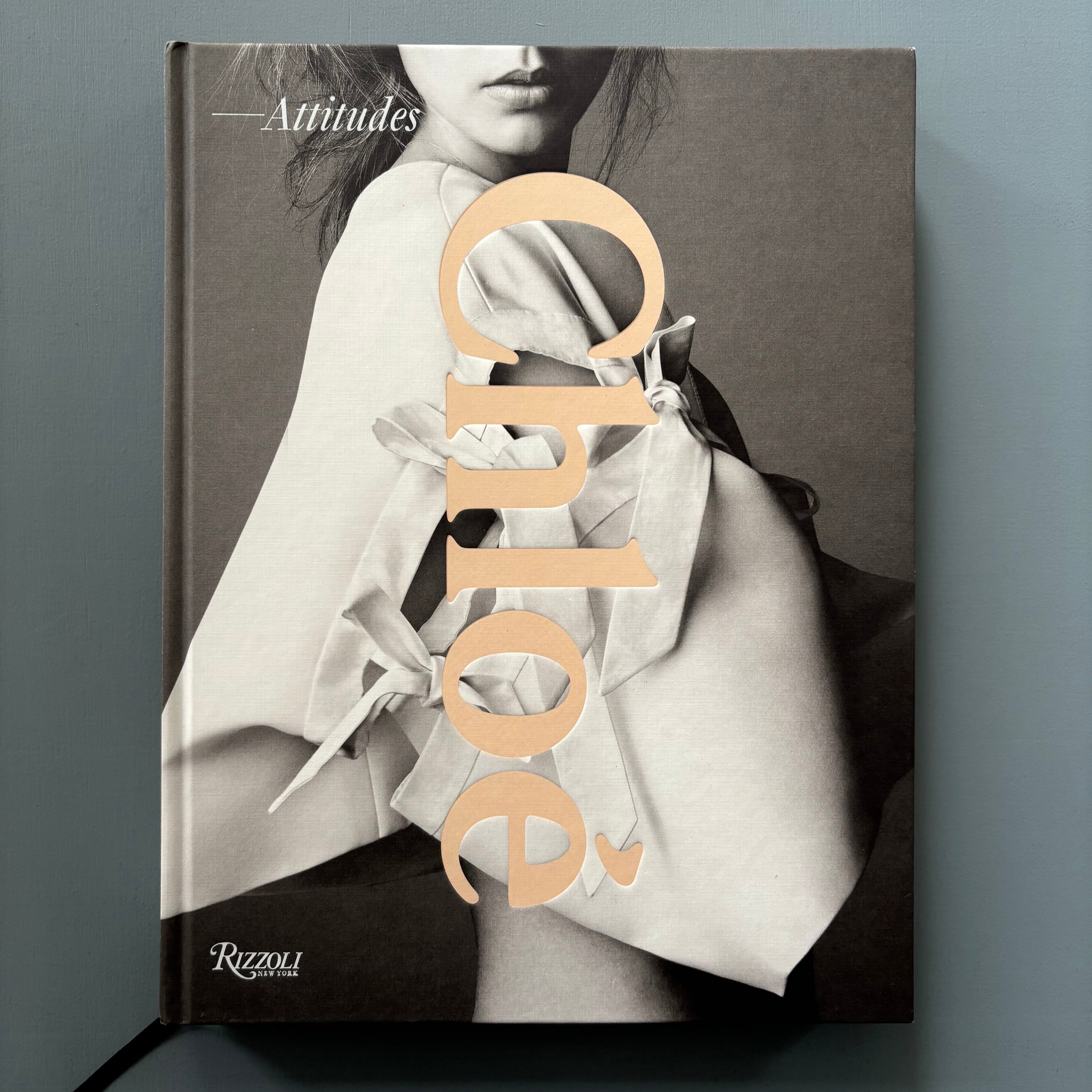 Chloé Attitudes - Rizzoli 2014 - Saint-Martin Bookshop