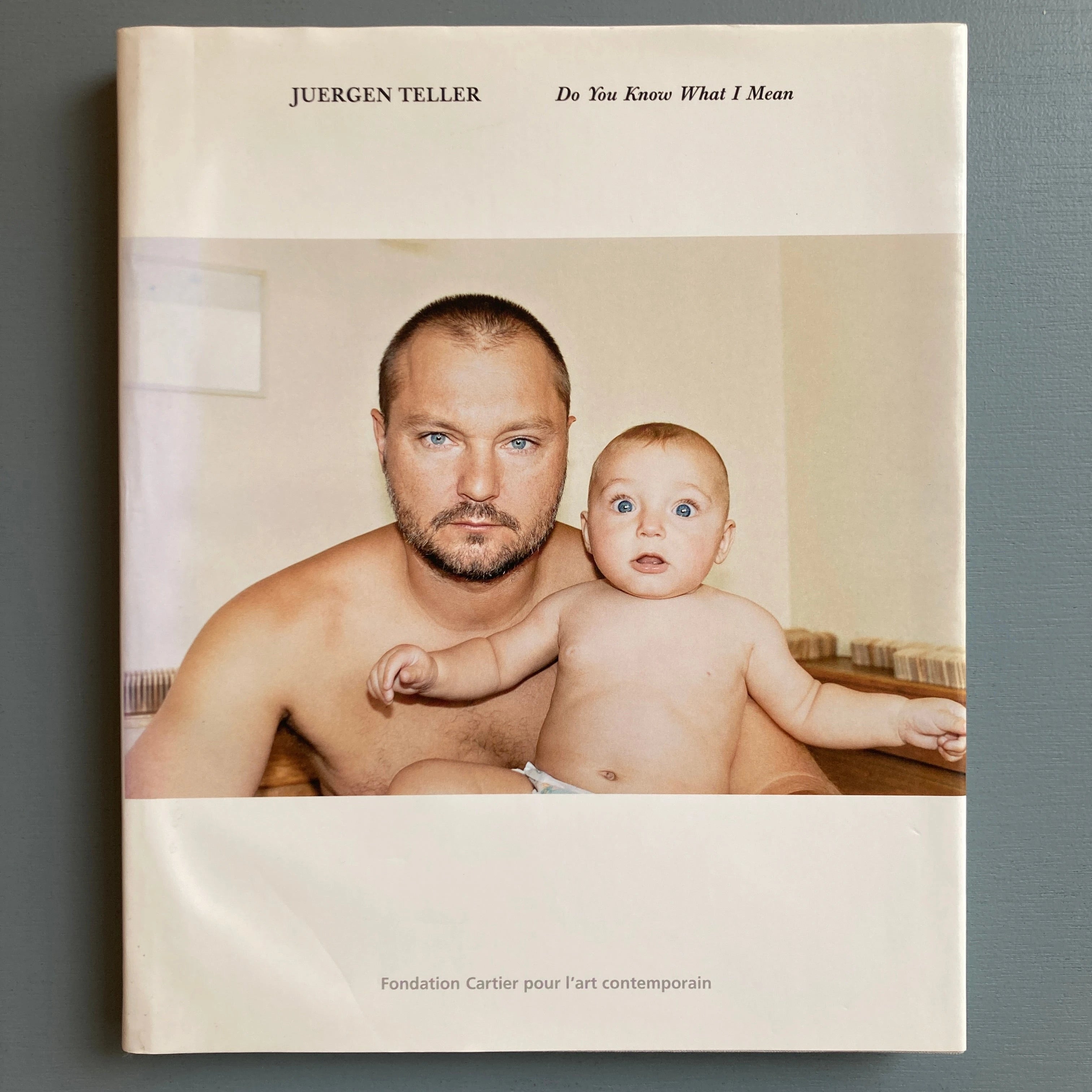 Juergen Teller - Do you know what I mean - Fondation Cartier 2006