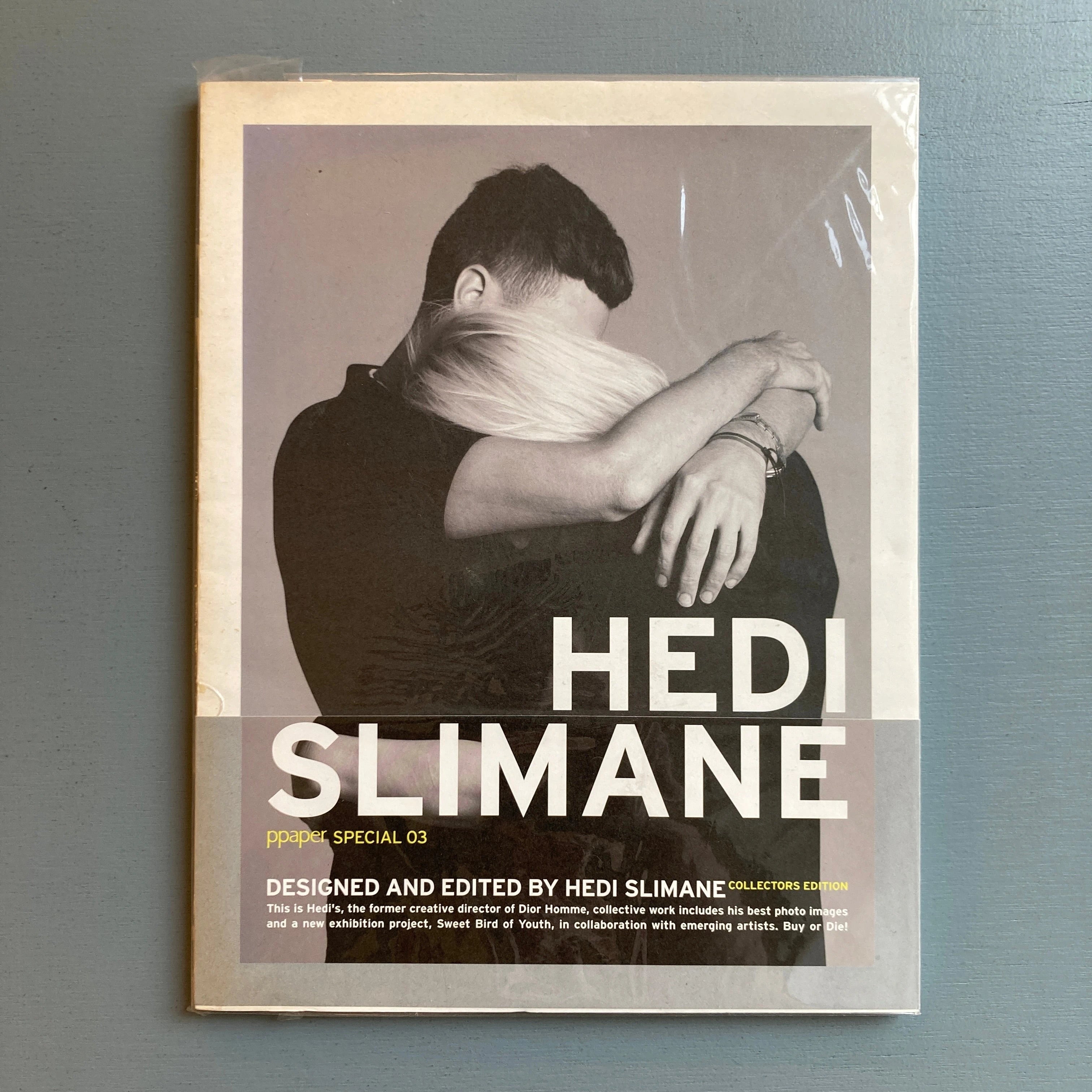 Ppaper special 03 - Hedi Slimane - 2007 - Saint-Martin Bookshop