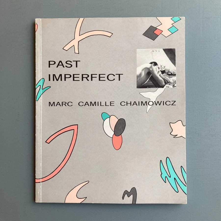 Marc Camille Chaimowicz - Past Imperfect : 1972-1982 - Bluecoat