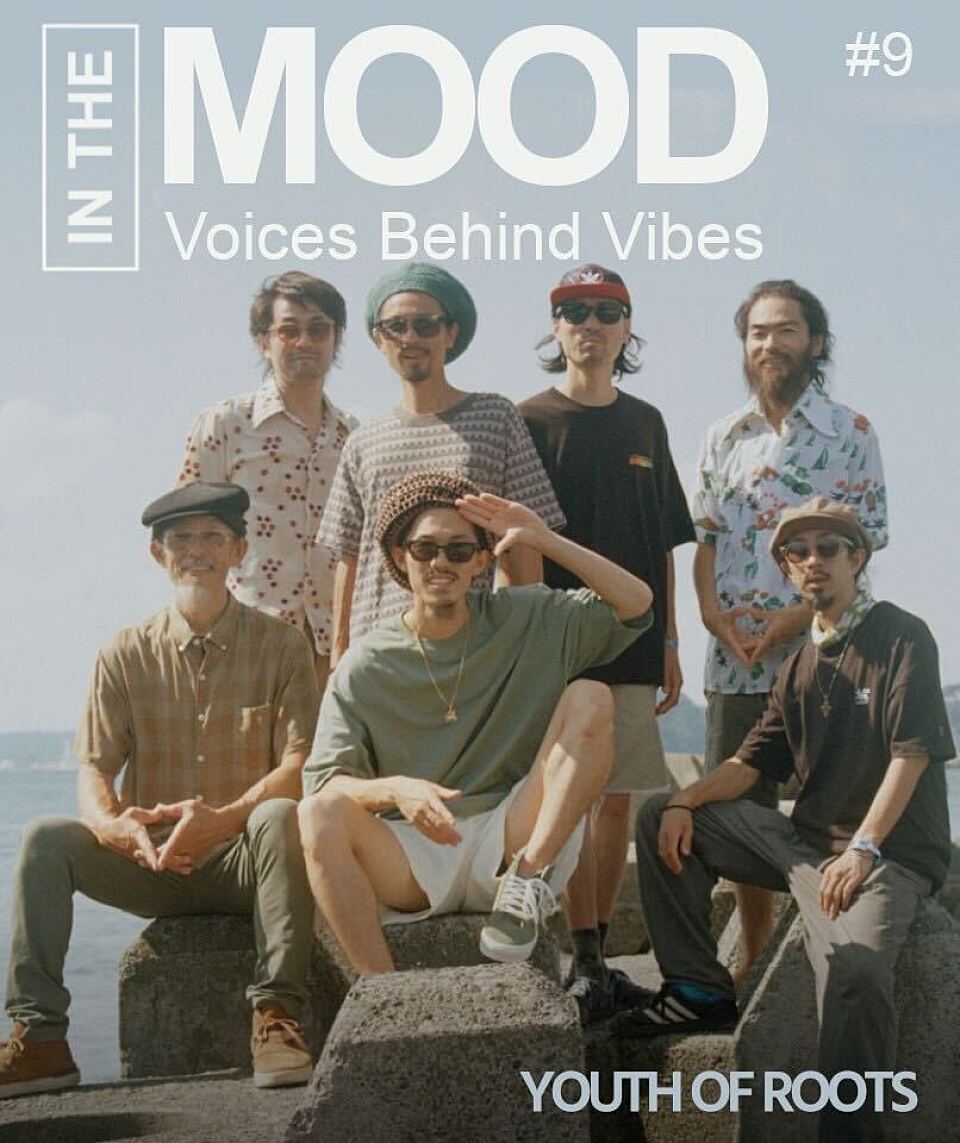 IN THE MOOD #9 - YOUTH OF ROOTS「後編：アルバム”LOVE IS THE ANSWER