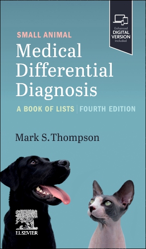 Small Animal Medical Differential Diagnosis - 4th Edition