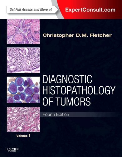 Diagnostic Histopathology of Tumors: 2 Volume Set - 4th Edition