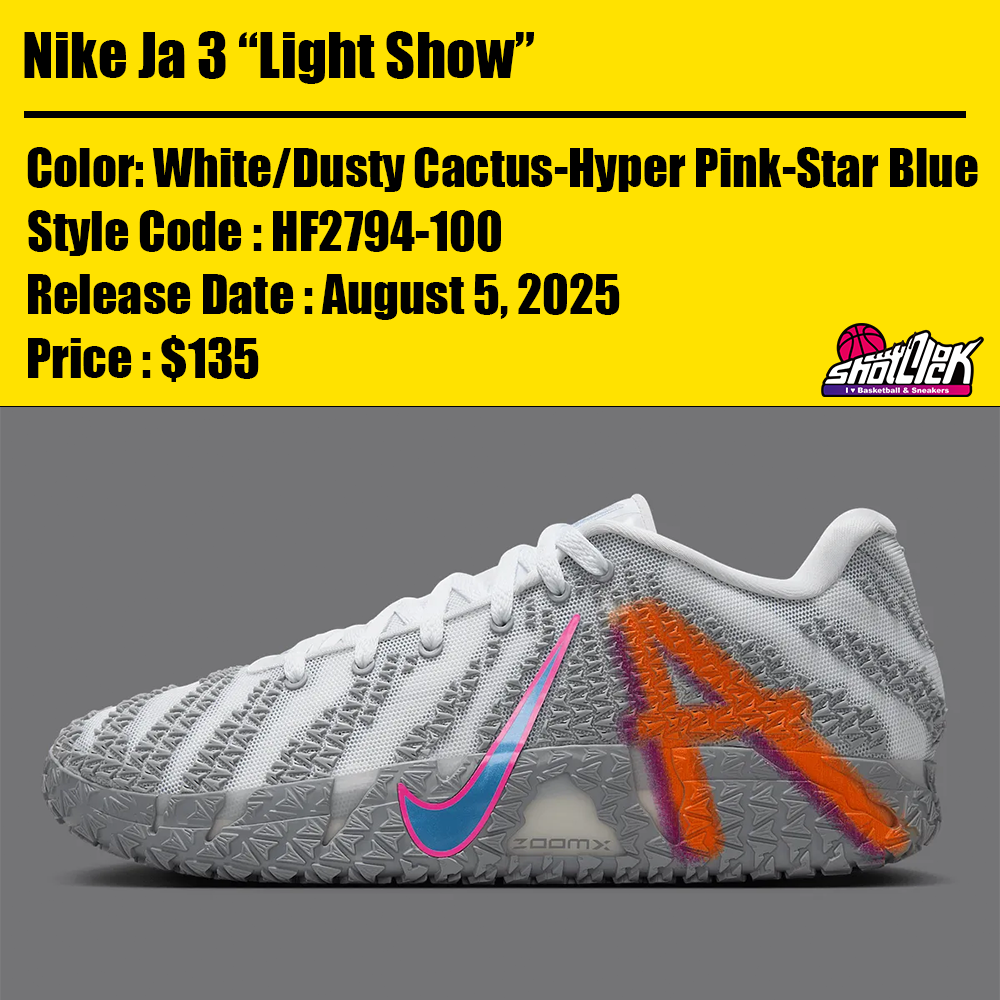 2025年8月5日発売Nike Ja 3 “Light Show” | Shot Clock