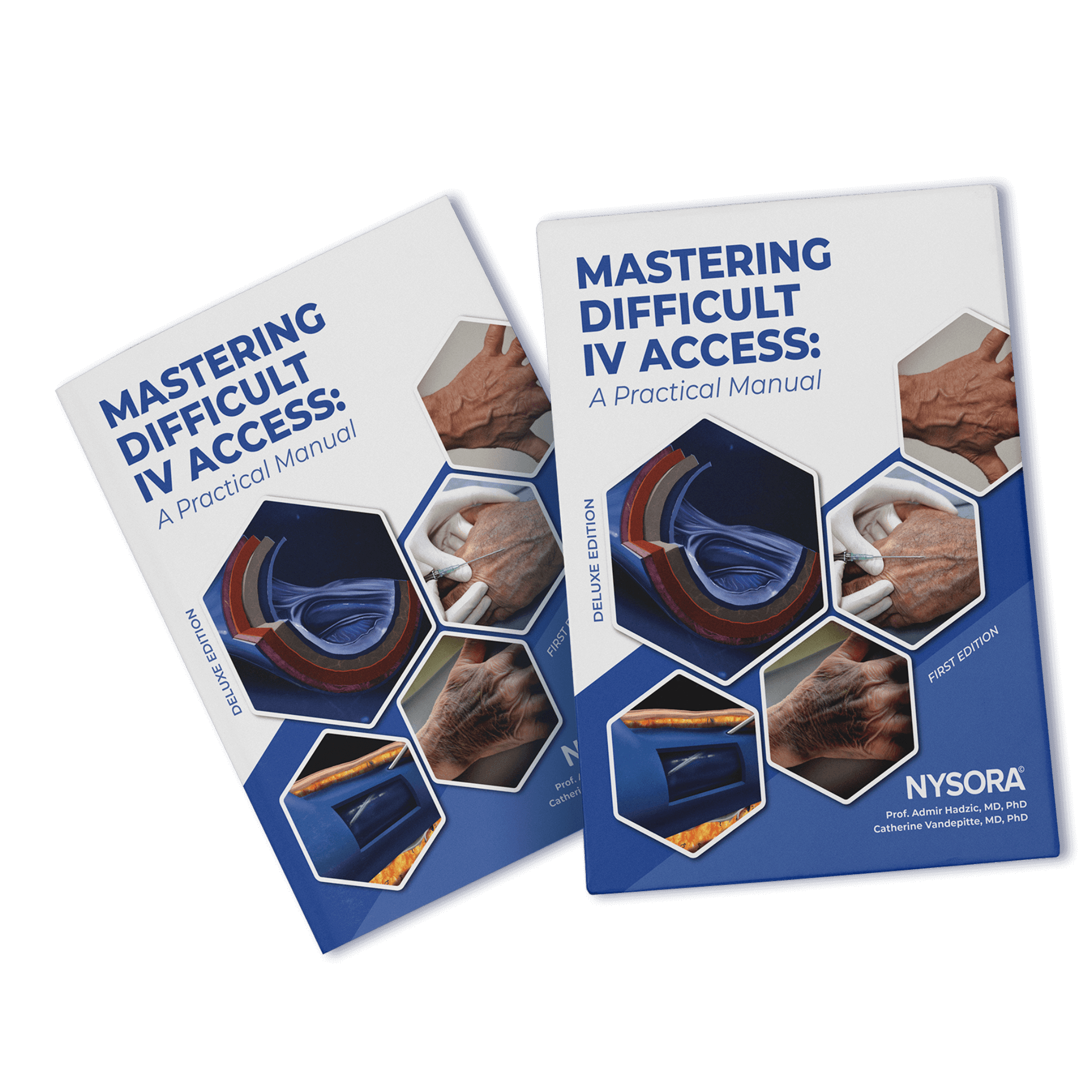 Mastering Difficult IV Access: A Practical Manual - Deluxe Edition